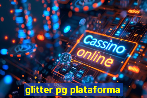 glitter pg plataforma